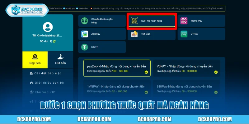 Bước 1 chọn phương thức quét mã ngân hàng