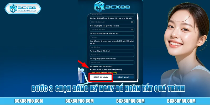 Bước 3 Chọn đăng ký ngay để hoàn tất quá trình