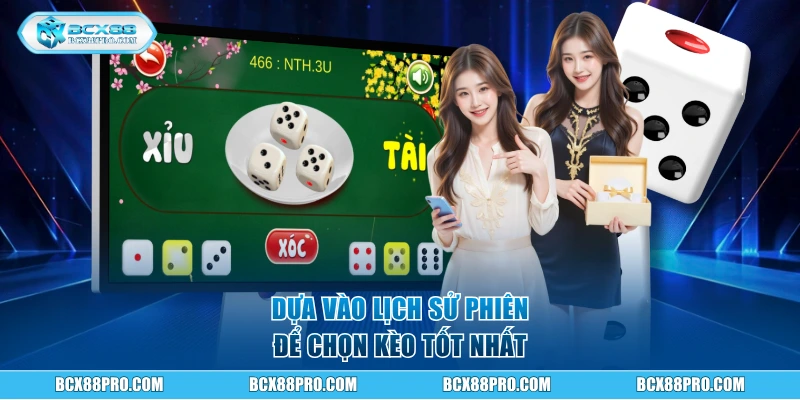 Tài Xỉu Online - Luật Chơi Và Kinh Nghiệm Thắng 100 Triệu 4 Dựa vào lịch sử phiên để chọn kèo tốt nhất