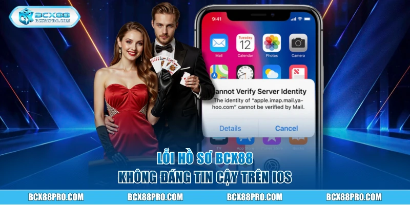 Lỗi hồ sơ không đáng tin cậy trên iOS 